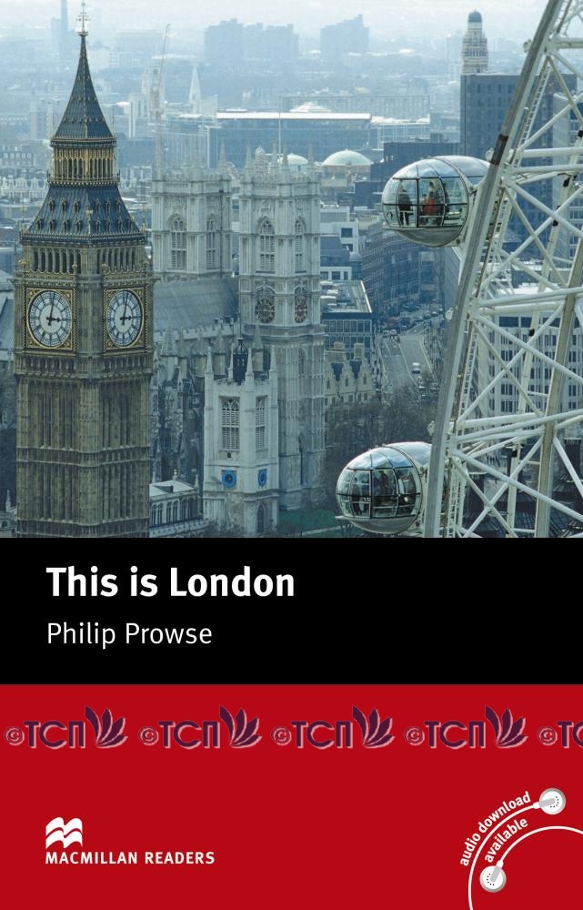 Macmillan Readers Beginner Level: This is London
