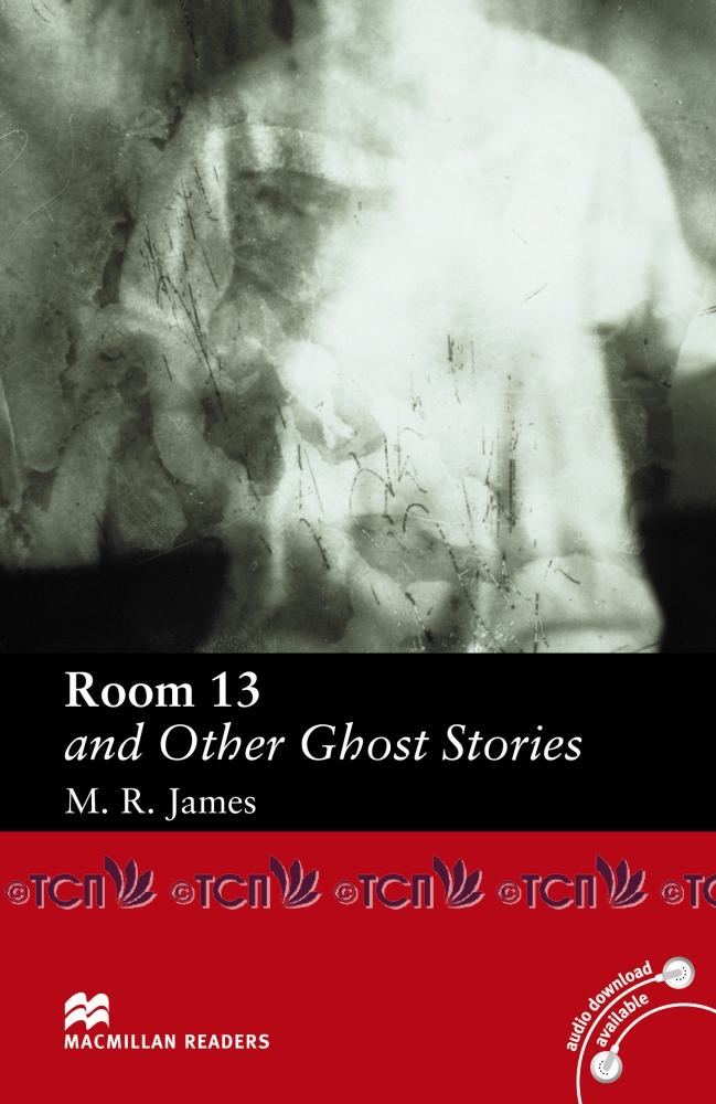 Macmillan Readers Elementary Level: Room 13 and Other Ghost Stories