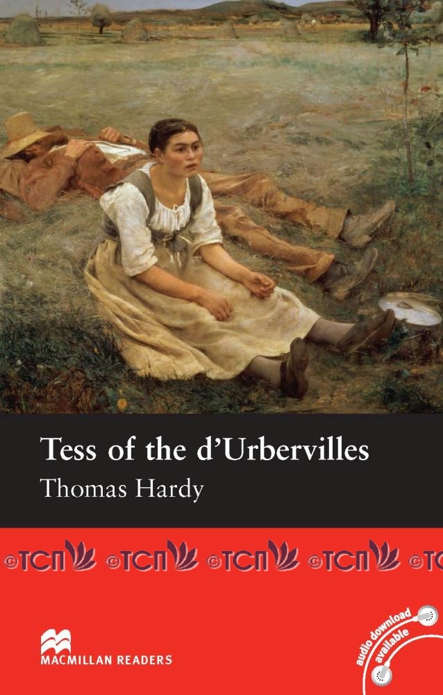 Macmillan Readers Intermediate Level: Tess of the d’Urbervilles