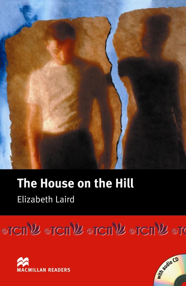Macmillan Readers Beginner Level: The House on the Hill & Audio CD