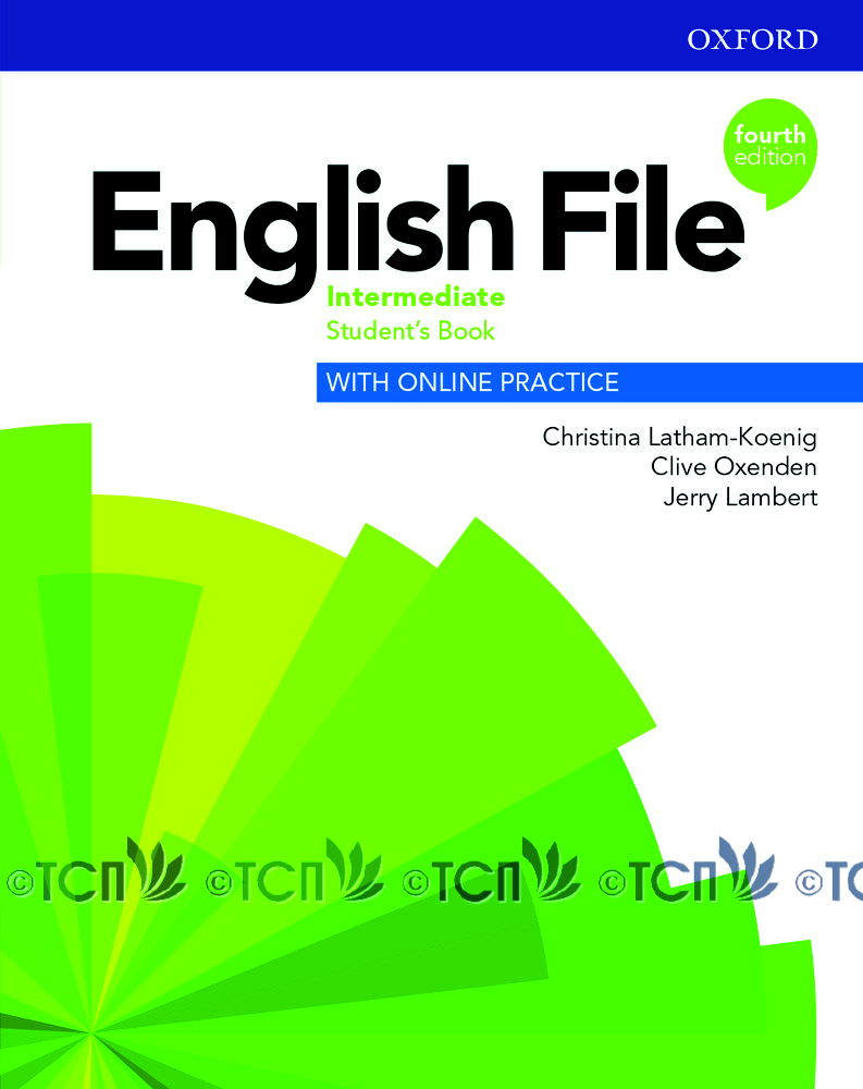 English File 4th Edition Level Intermediate: Student’s Book with Online Practice