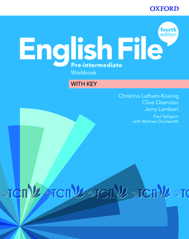 English File 4th Edition Level Pre-Intermediate: Workbook with Key