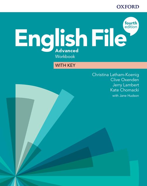 English File 4th Edition Level Advanced: Workbook with Key
