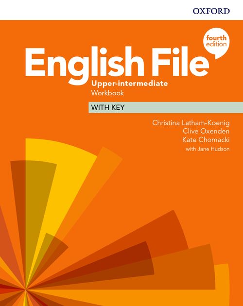 English File 4th Edition Level Upper-Intermediate: Workbook with Key