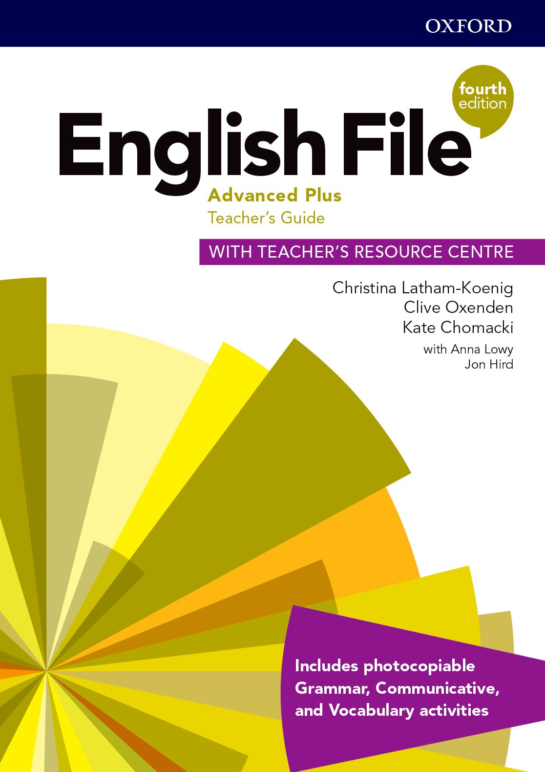 English File 4th Edition Level Advanced Plus: Teacher’s Guide with Teacher’s Resource Centre