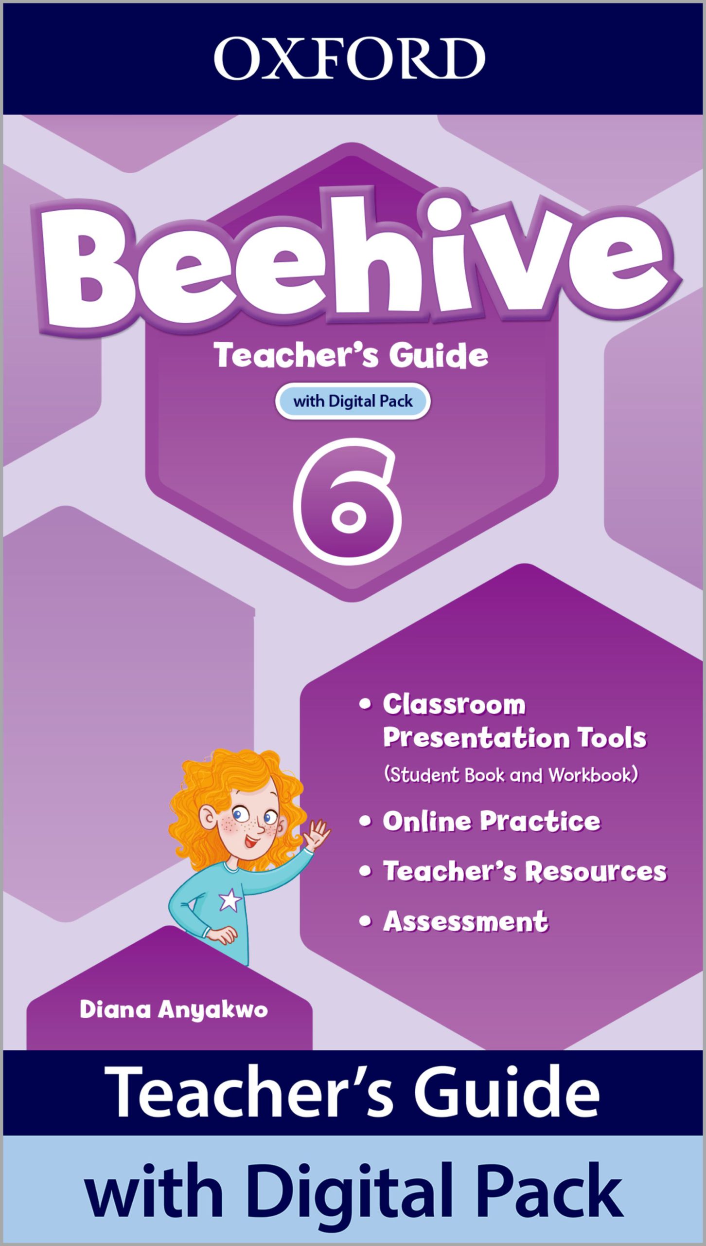 BEEHIVE Level 6 Teacher’s Guide with Digital Pack
