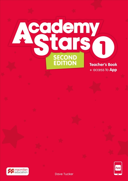 Academy Stars Second Edition Level 1 Teacher’s Book with App