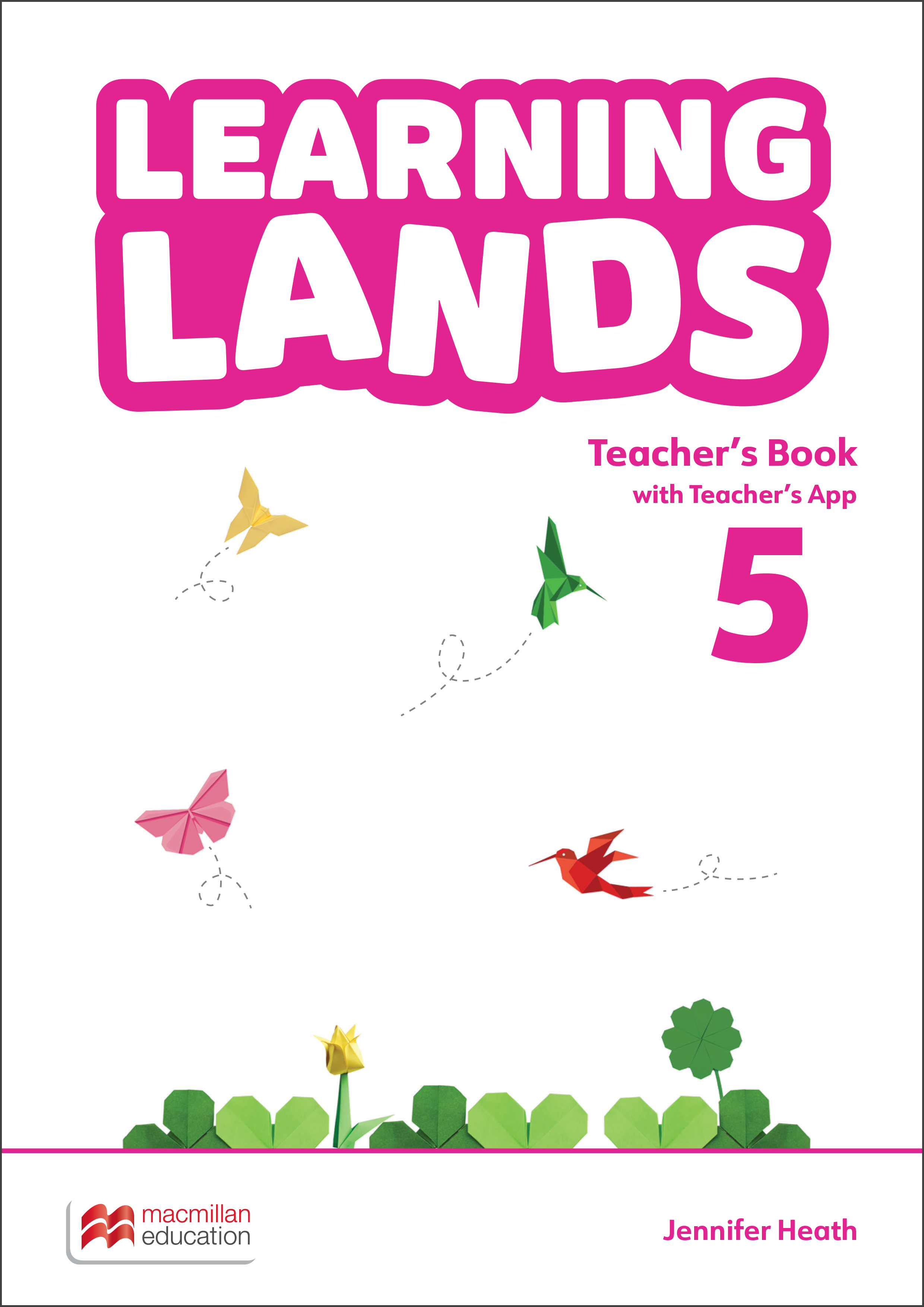 Learning Lands Level 5 Teacher’s Book with Teacher’s App