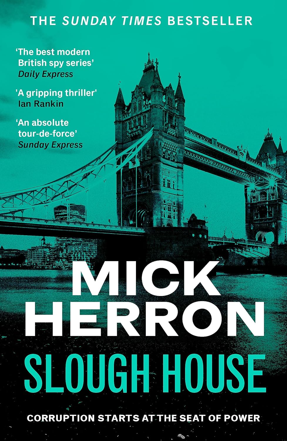 Slough House Thriller 7: Slough House