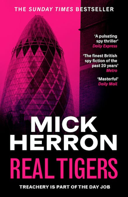 Slough House Thriller 3: Real Tigers