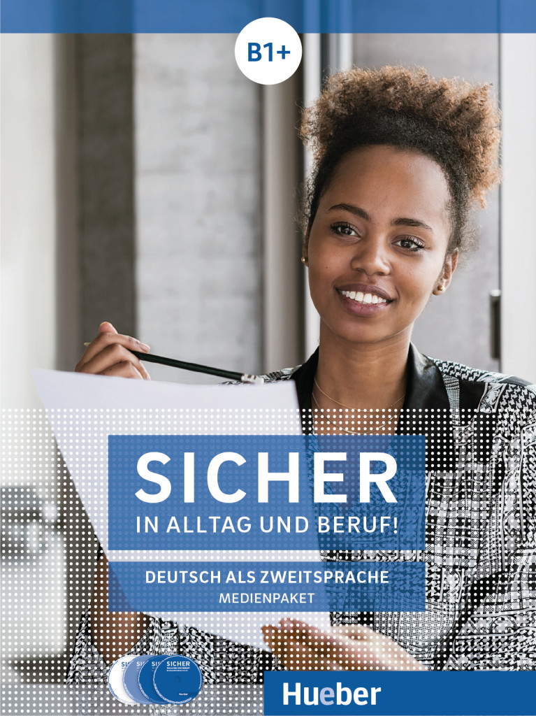 Sicher in Alltag und Beruf! B1+: Medienpaket