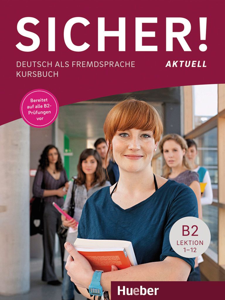 Sicher! aktuell, B2: Kursbuch