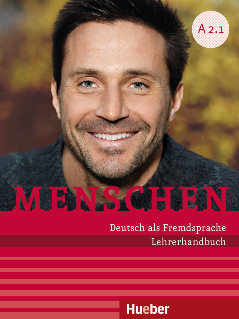 Menschen A2.1: Lehrerhandbuch