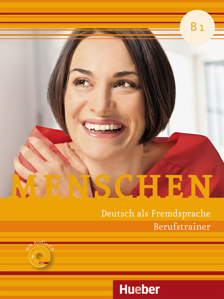 Menschen B1: Berufstrainer mit Audio-CD